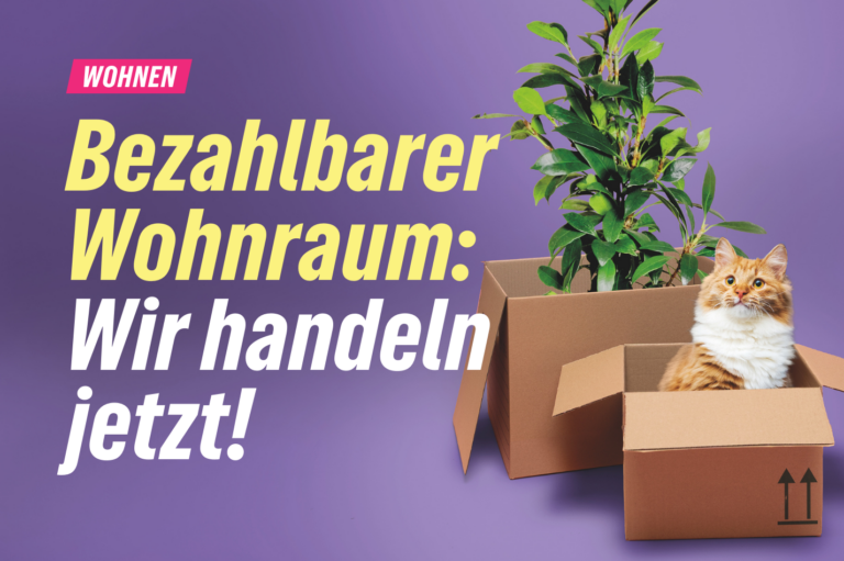 Bezahlbarer Wohnraum – wir handeln jetzt!